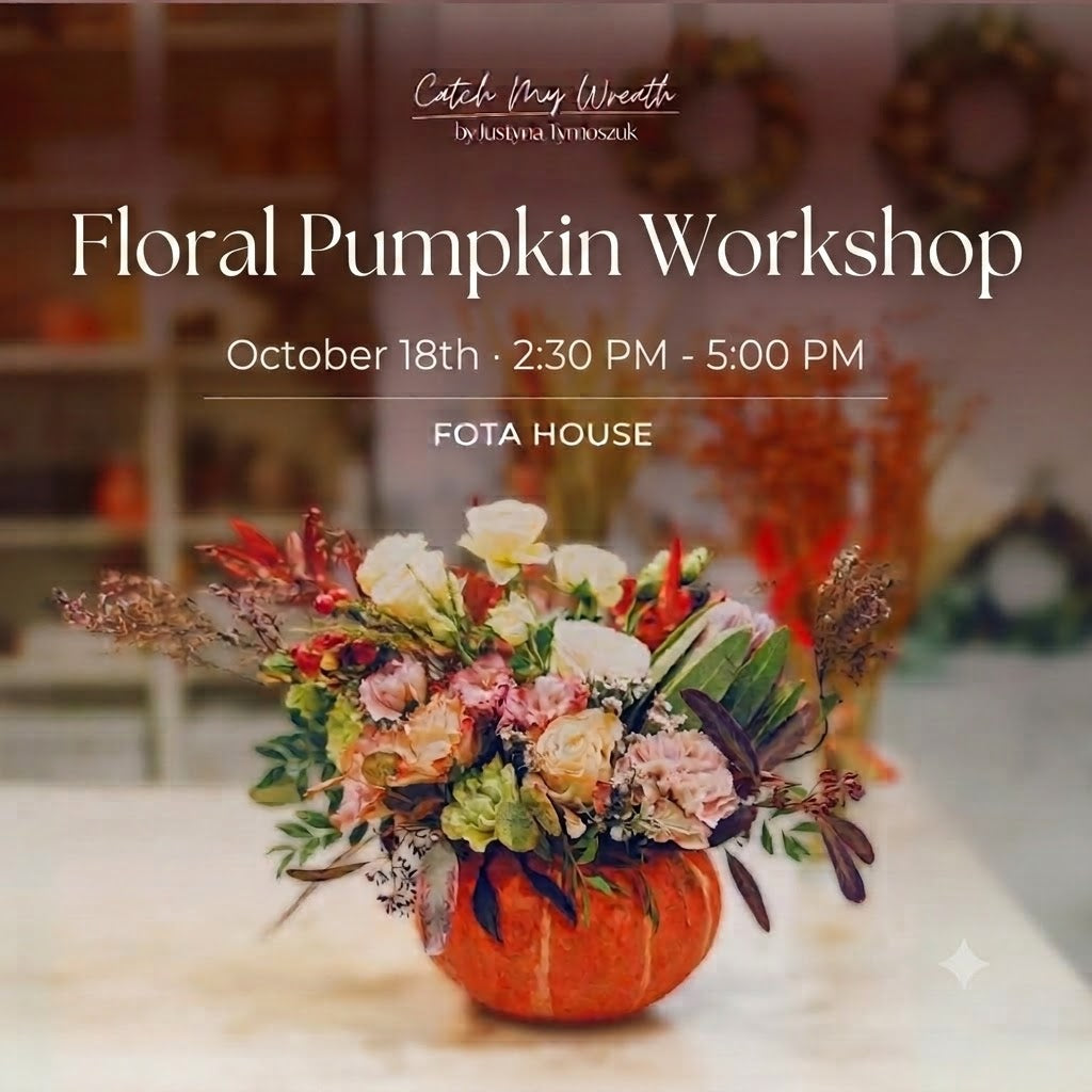 Floral Pumpkin Arrangement Workshop October 18th