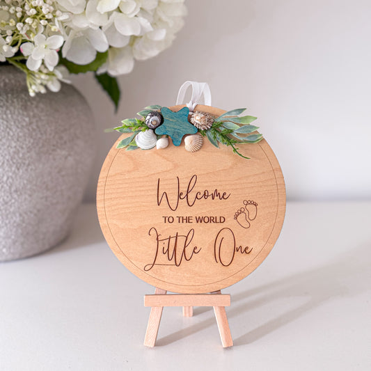 Welcome Little One Plaque