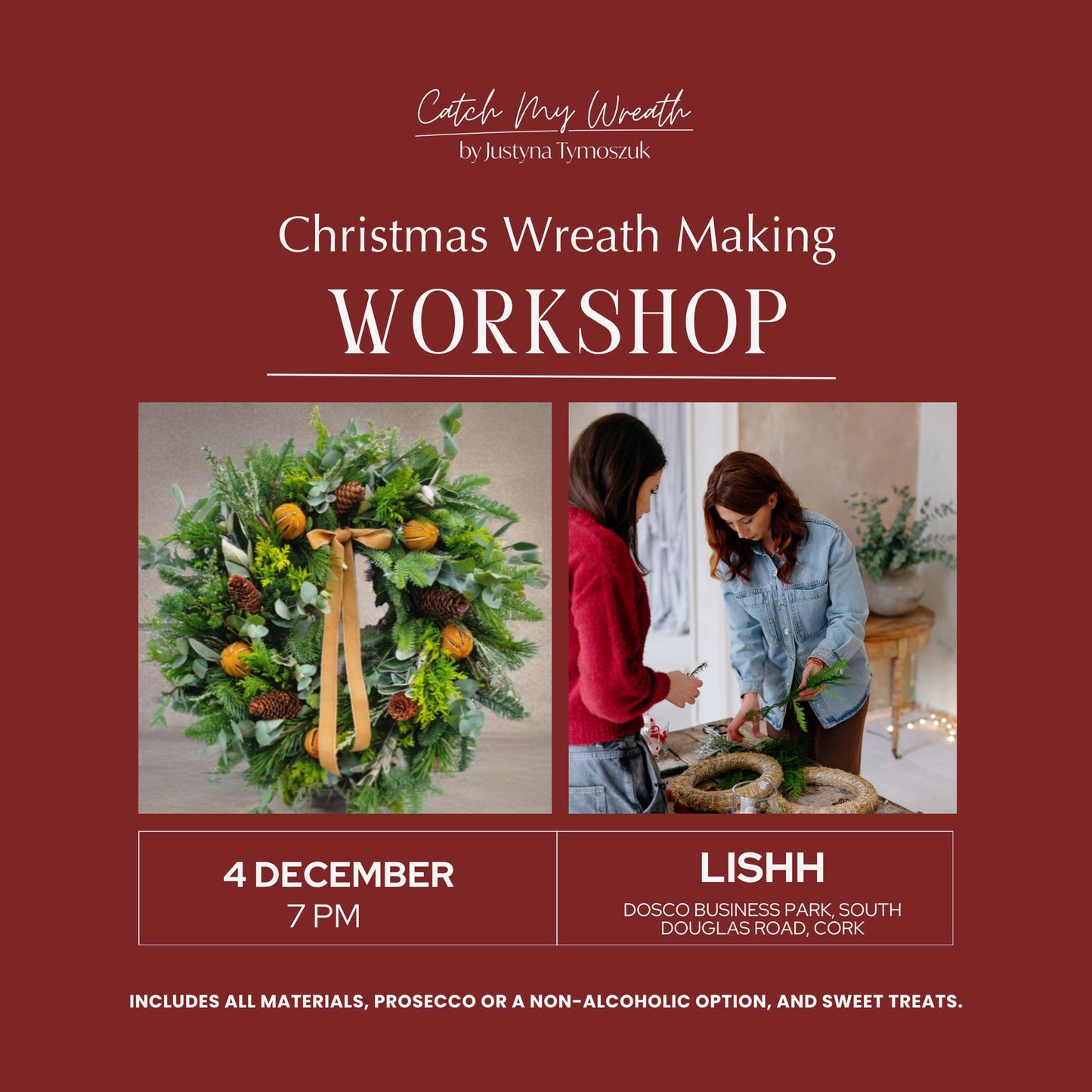 Christmas Wreath-making Workshop 4th of December
