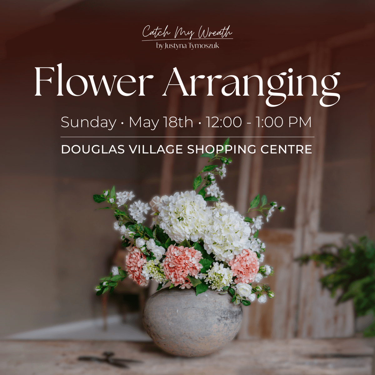 Flower Arranging Workshop